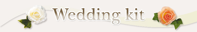 Wedding kit
